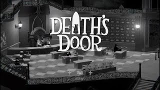 Deaths Door  Gameplay PS4 [upl. by Emmuela]