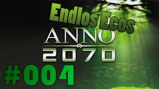 Anno 2070 Eco Endlos  Part 4  quotEine kleine Baumschulequot Deutsch  HD [upl. by Bullion560]