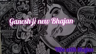 sajado ghar ko gulshan sa  Ganesh ji Bhajan new bhajan bhajan ganeshji [upl. by Nosak]