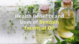 Benzoin Essential Oil for Skin Restoration [upl. by Samira594]