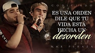 LETRA ¨TU CONCIENCIA¨  Grupo Codiciado x Max Peraza Lyric Video [upl. by Hpeosj]