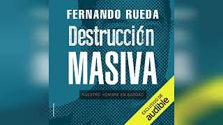 Review Destrucción masiva  by Fernando Rueda [upl. by Leemaj]