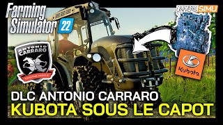 Premier DLC Antonio Carraro pour FARMING SIMULATOR 22  GIANTS FAIT RENTRER KUBOTA  😱 [upl. by Croix843]