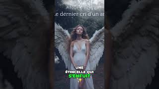 Angel Lover  Le Dernier Cri dun Ange Un Écho de Lumière Résonne dans la Nuit [upl. by Ralf]