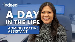 A Day in the Life of an Administrative Assistant  Indeed [upl. by Carrelli]