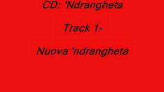 CD Ndrangheta  Track 1 [upl. by Zita]