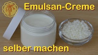 EmulsanCreme selber machen  Grundrezept [upl. by Rama]