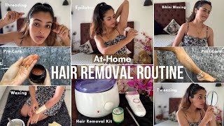 At Home HAIR REMOVAL Routine  Waxing Threading Epilation amp more  Garima Verma [upl. by Dumah]