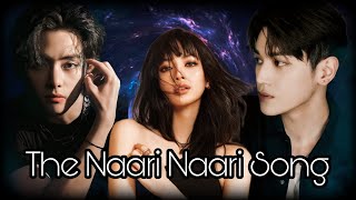 The Naari Naari Song  Taeyong × Lisa × Taehyung  kpop mix hindi song   humble requested [upl. by Kennard]