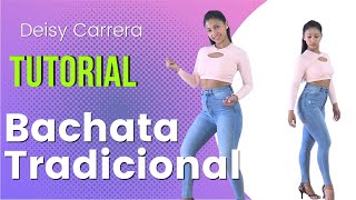 TUTORIAL BACHATA TRADICIONAL LADY STYLE [upl. by Keily]