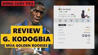 Review G Kondogbia GR Golden Rookies  Hình bóng P Vieira WC6 [upl. by Dlorag741]