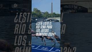 ¿Listo el río Sena para París 2024 🧐Deportes Sports JuegosOlímpicos París París2024 [upl. by Teage]