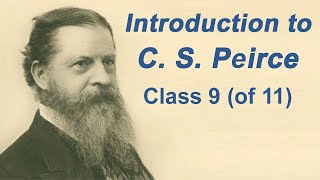 C S Peirce Graphical logic second part [upl. by Airec330]