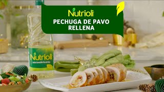 Pechuga de pavo rellena  Nutrioli [upl. by Easton]