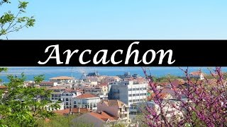 Take A Look Around  ARCACHON Travel Vlog [upl. by Shuman]