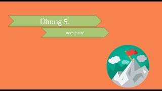 Übung 5 Verb sein [upl. by Sternick334]