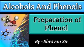 Preparation Of Phenol  By Cumene  Dows Process  Physical Properties Class 12 [upl. by Granny744]