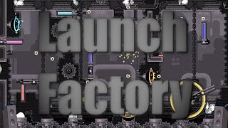 Launch Factory by Manix648 [upl. by Lolande]