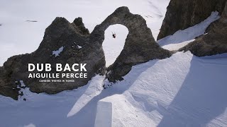 Dub back  Aiguille percée  Candide Thovex [upl. by Eniarda]