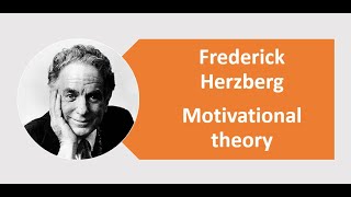 Herzberg Motivational Theory [upl. by Joette]