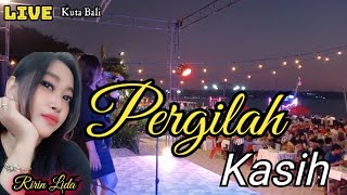 Pergilah Kasih  Ririn live Hans Pro Pantai Kuta Bali [upl. by Mauralia]