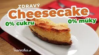 Zdravý cheesecake  recept [upl. by Dlaniger]