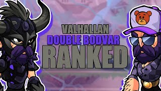 DOUBLE BODVAR IS BACK  Brawlhalla Ranked [upl. by Eatnuahs101]