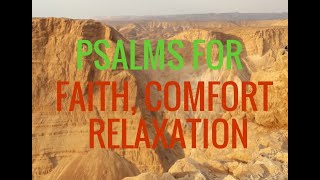 Psalms for Faith Strength Comfort Relaxation [upl. by Allbee76]