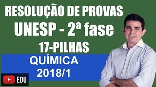 Resolução da prova UNESP Específica de Química 20181 Questão 17 [upl. by Nayb547]