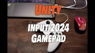 Unity Gamepad using the newest input system [upl. by Lalita]