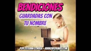 BENDICIONES GUARDADAS CON TU NOMBRE  Dios Tiene Cosas Reservadas Reflexiones Cristianas 331 [upl. by Saddler]