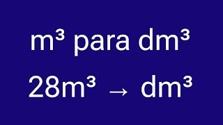 💥 Como Converter metro cúbico em decímetro cúbico [upl. by Notneiuq]