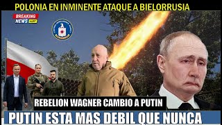 Polonia despliega tropas Putin sigue bajo alta presion por acciones de WAGNER [upl. by Giacobo356]