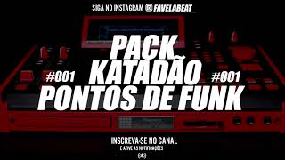 Pack Katadão Pontos de Funk 001 para Montagens  Favelabeat [upl. by Ysnil]