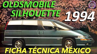 1994 FICHA TÉCNICA DEL quotOLDSMOBILE SILHOUETTEquot MÉXICO [upl. by King]