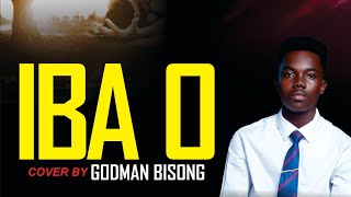 IBA  Nathaniel Bassey cover by GODMAN BISONG [upl. by Krasner]