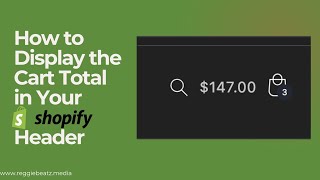 How to Display the Cart Total in Your Shopify Header [upl. by Eal542]