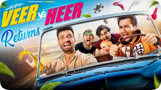 Veer Vs Heer Returns  Harsh Beniwal [upl. by Arman263]