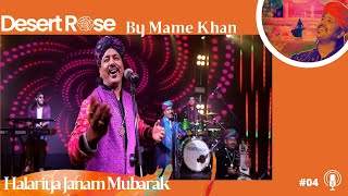 Halariya Janam Mubarak by Mame Khan  Desert Rose  Music Video  Happy Birthday mamekhan [upl. by Anahsat382]