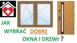 Jak wybrać DOBRE okna i drzwi  tego NIE mówią sprzedawcy [upl. by Nosoj]