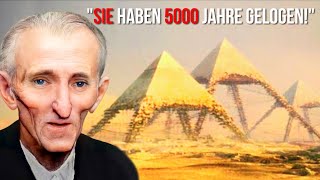 Nikola Tesla enthüllt erschreckende Wahrheit über die Pyramiden [upl. by Birmingham720]