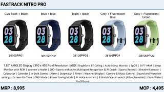 FASTRACK SMART WATCHNITRO PRO185 AMOLED DISPLAY WITH FUNCTIONAL CROWNUNISEX SMARTWATCHESSMART [upl. by Eerahc34]