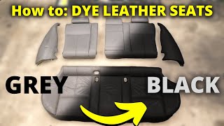 How to Dye Leather BMW Seats Grey to Black Conversion [upl. by Etsirk]