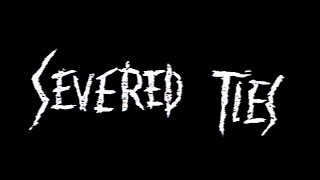 Severed Ties 1992 [upl. by Demahom]