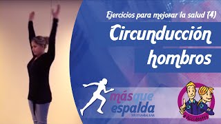 Ejercicio 04 Circunducción hombros Mutua Balear cuidamos tu salud [upl. by Janot]