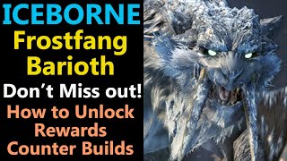 MHW Frost Fang Barioth The Last White Knight Event Rewards  Gameplay  Counter Builds [upl. by Baer2]