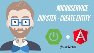 Microservice  Creating an entity  JHipster amp perform CRUD operation  Java Techie [upl. by Assek]