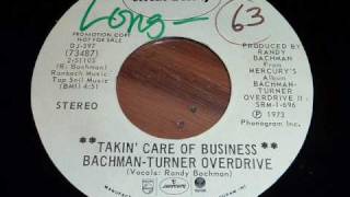 BachmanTurner Overdrive BTO quotTakin Care Of Businessquot 45rpm [upl. by Delila]