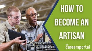 How To Become An Artisan  Careers Portal [upl. by Wade]