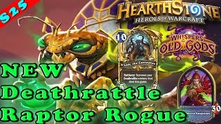 Hearthstone  NZoth Deathrattle Raptor Rogue Deck amp Decklist  Constructed STANDARD  Old Gods [upl. by Trey]